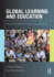 Global Learning and Education: Key Concepts and Effective Practice