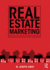 Real Estate Marketing: Strategy, Personal Selling, Negotiation, Management, and Ethics