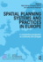 Spatial Planning Systems and Practices in Europe: A Comparative Perspective on Continuity and Changes
