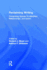 Reclaiming Writing: Composing Spaces for Identities, Relationships, and Actions