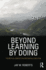 Beyond Learning by Doing: Theoretical Currents in Experiential Education