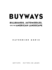 Buyways (Cultural Spaces)