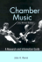 Chamber Music: a Research and Information Guide. (2nd Edition Revised)