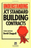Understanding Jct Standard Building Contracts (Builders' Bookshelf S. )