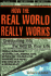 How the Real World Really Works: Graduating Into the Rest of Your Life
