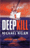 Deepkill