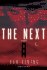 The Next: a Novel