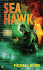 Sea Hawk (a Trident Force Novel)
