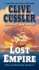 Lost Empire / Clive Cussler With Grant Blackwood