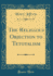 The Religious Objection to Tetotalism (Classic Reprint)