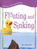 Floating and Sinking (Science All Around Me)