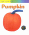 Life Cycle of a Pumpkin (Life Cycle of a...)