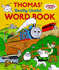 Thomas' Really Useful Word Book (Thomas the Tank Engine)