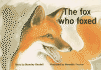 The Fox Who Foxed (New Pm Story Books)