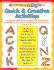 I Can Write My Abc's: Quick & Creative Activities