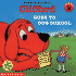 Clifford Goes to Dog School (Clifford the Big Red Dog)