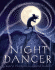 Night Dancer