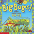 Big Bugs! : Giant Creepy Crawly Pop-Ups