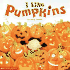 I Like Pumpkins