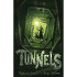 Tunnels (Book 1)