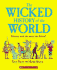 The Wicked History of the World (Horrible Histories)