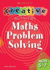 Maths Problem Solving Ages 5-7 (Creative Activities for...)
