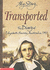 Transported-the Diary of Elizabeth Harvey, Australia, 1790 (My Story)