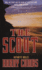 The Scout: a Novel