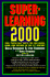 Superlearning 2000