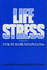 Life Stress (Companion to the Life Sciences)