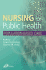 Nursing for Public Health