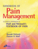 Handbook of Pain Management: a Clinical Companion to Textbook of Pain