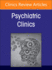 Crisis Services, an Issue of Psychiatric Clinics of North America (Volume 47-3) (the Clinics: Internal Medicine, Volume 47-3)