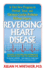 Reversing Heart Disease: a Vital New Program to Help, Treat, and Eliminate Cardiac Problems Without Surgery