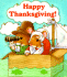 Happy Thanksgiving! (Wee Pudgy Books)