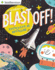 Blast Off! Doodle Book: All Kinds of Do-It-Yourself Fun!