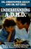 Understanding Adhd: the Definitive Guide to Attention Deficit Hyperactivity Disorder