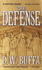 The Defense: a Novel