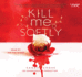 Kill Me Softly (Lib)(Cd)