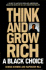 Think and Grow Rich: a Black Choice