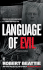 Language of Evil