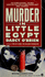 Murder in Little Egypt (an Onyx Book)