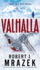 Valhalla (a Lexy Vaughn & Steven Macauley Novel)