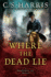 Where the Dead Lie (Sebastian St. Cyr Mystery)