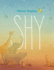 Shy