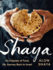 Shaya: an Odyssey of Food, My Journey Back to Israel