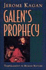 Galen's Prophecy: Temperament in Human Nature