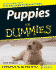 Puppies for Dummies (for Dummies (Pets))