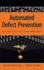 Automated Defect Prevention: Best Practices in Software Management