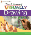 Teach Yourself Visually Drawing